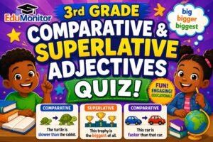 3rd Grade Comparative & Superlative Adjectives Quiz