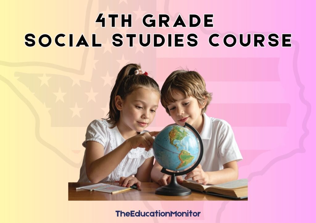 Fourth Grade Social Studies Course