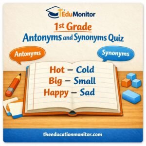 1st Grade Antonyms and Synonyms Quiz