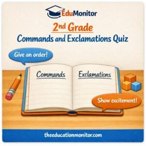 2nd Grade Commands and Exclamations Quiz